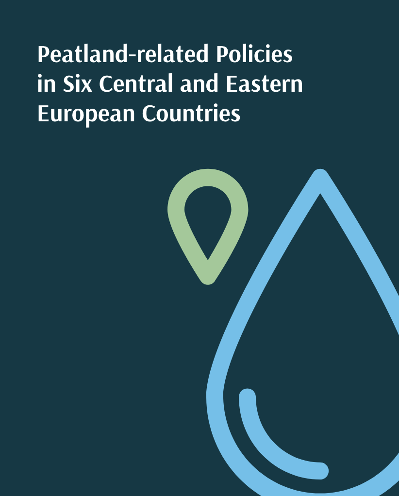 Peatland-related Policies in Six Central and Eastern European Countries