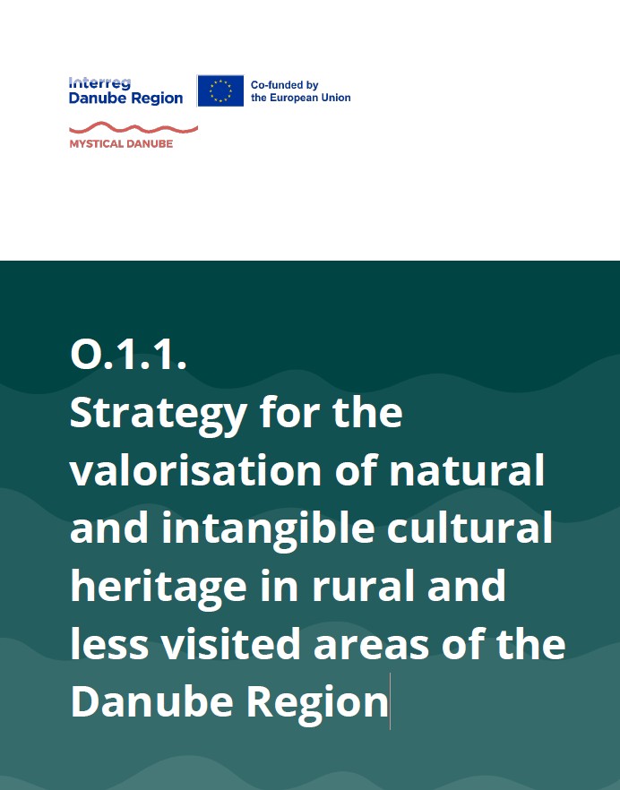 Strategy for the valorisation of natural and intangible cultural heritage in rural and less visited areas of the Danube Region